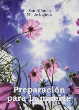 PREPARACIÓN PARA LA MUERTE (4. ED.)