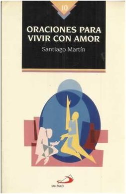 ORACIONES PARA VIVIR CON AMOR