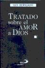 TRATADO SOBRE EL AMOR A DIOS