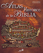 ATLAS HISTÓRICO DE LA BIBLIA