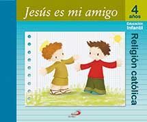 JESÚS ES MI AMIGO - 4 AÑOS