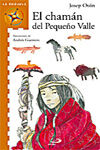 EL CHAMÁN DEL PEQUEÑO VALLE