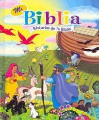 MI BIBLIA. HISTORIAS DE LA BIBLIA