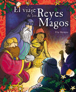 EL VIAJE DE LOS REYES MAGOS