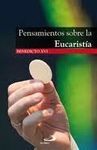 PENSAMIENTOS SOBRE LA EUCARISTÍA