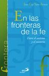 EN LAS FRONTERAS DE LA FE