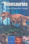 DINOSAURIOS. ENCICLOPEDIA VISUAL