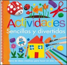 ACTIVIDADES SENCILLAS Y DIVERTIDAS