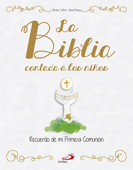 LA BIBLIA CONTADA A LOS NIÑOS