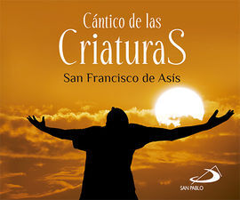 EL CÁNTICO DE LAS CRIATURAS