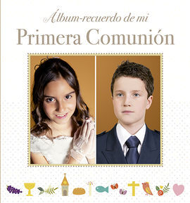 ÁLBUM RECUERDO DE MI PRIMERA COMUNIÓN
