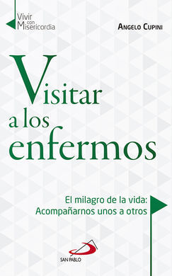 VISITAR A LOS ENFERMOS