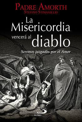 LA MISERICORDIA VENCERÁ AL DIABLO