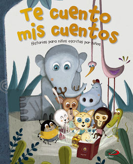 TE CUENTO MIS CUENTOS 2