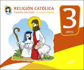 RELIGIÓN CATÓLICA - EDUCACIÓN INFANTIL - 3 AÑOS