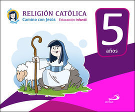 RELIGIÓN CATÓLICA - EDUCACIÓN INFANTIL - 5 AÑOS