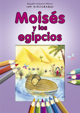 MOISÉS Y LOS EGIPCIOS