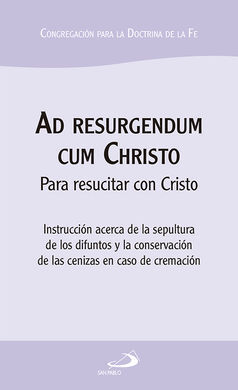 AD RESURGENDUM CUM CHRISTO