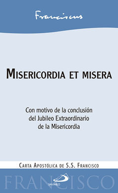 MISERICORDIA ET MISERA