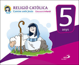 RELIGIÒ CATÒLICA - EDUCACIÒ INFANTIL - 5 ANYS