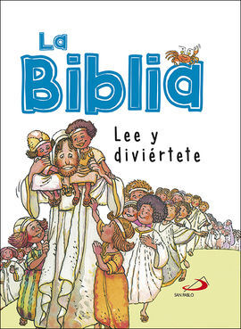 LA BIBLIA. LEE Y DIVIERTETE