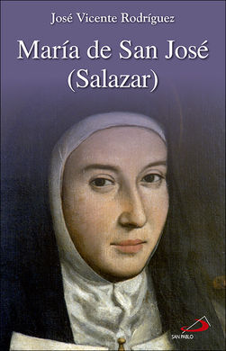 MARÍA DE SAN JOSÉ (SALAZAR)