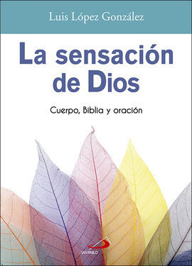 LA SENSACIÓN DE DIOS