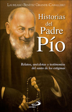 HISTORIAS DEL PADRE PIO