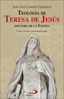 TEOLOGIA DE TERESA DE JESUS