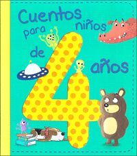 CUENTOS PARA NIÑOS DE 4 AÑOS