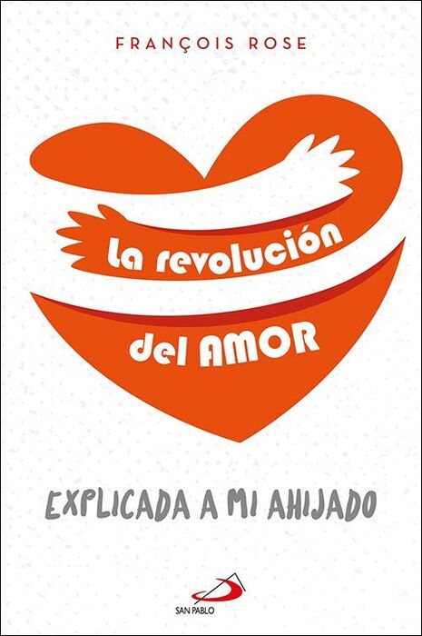 LA REVOLUCIÓN DEL AMOR