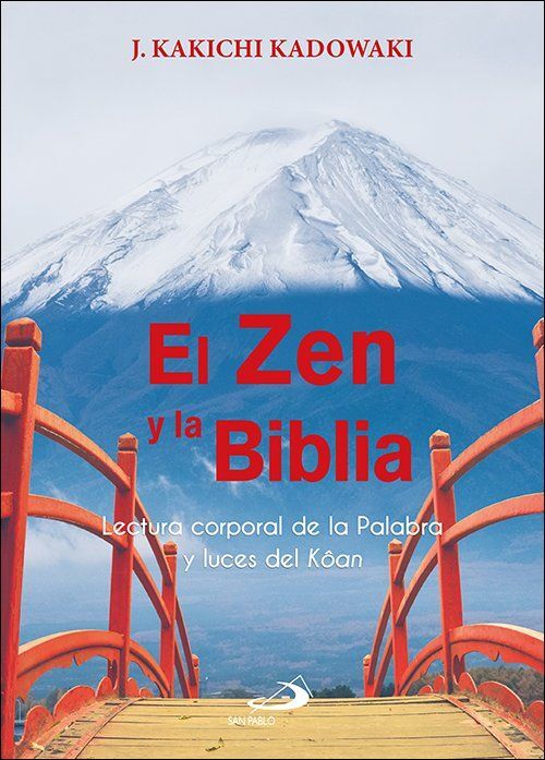 ZEN Y LA BIBLIA, LA
