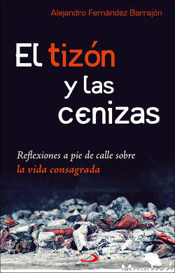 TIZON Y LAS CENIZAS, EL