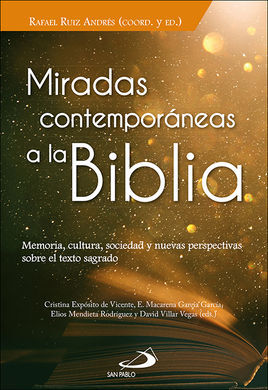 MIRADAS CONTEMPORANEAS A LA BIBLIA