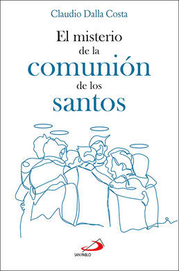 MISTERIO DE LA COMUNION DE LOS SANTOS, EL