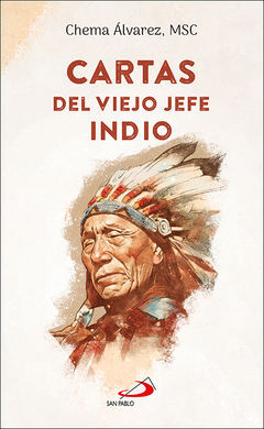 CARTAS DEL VIEJO JEFE INDIO