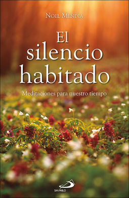 EL SILENCIO HABITADO