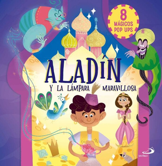 ALADIN Y LA LAMPARA MARAVILLOSA. MAGICOS POP UPS