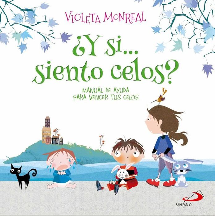 ¿Y SI SIENTO CELOS?