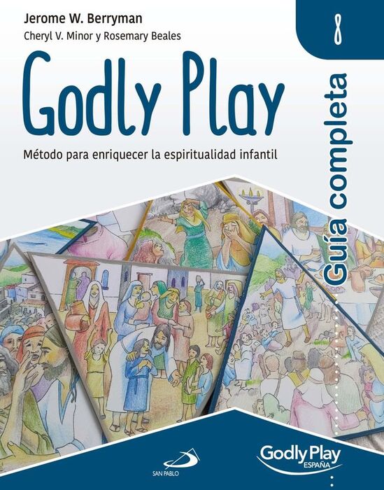 GODLY PLAY - GUÍA 8