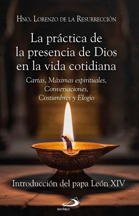 LA PRÁCTICA DE LA PRESENCIA DE DIOS EN LA VIDA COTIDIANA