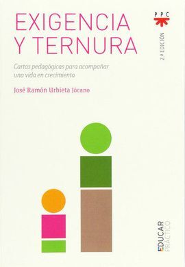 EXIGENCIA Y TERNURA