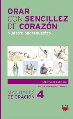 ORAR CON SENCILLEZ DEL CORAZÓN