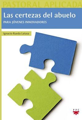 LAS CERTEZAS DEL ABUELO