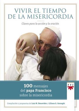 VIVIR EL TIEMPO DE LA MISERICORDIA