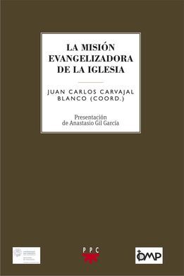 LA MISIÓN EVANGELIZADORA DE LA IGLESIA