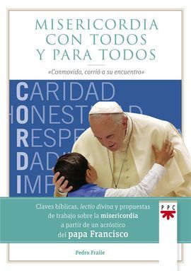 MISERICORDIA CON TODOS Y PARA TODOS