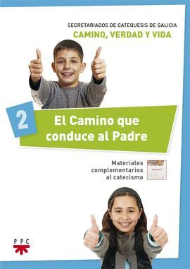 EL CAMINO QUE CONDUCE AL PADRE