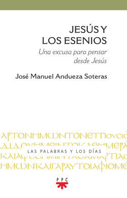 JESUS Y LOS ESENIOS