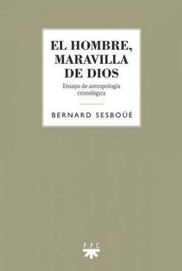 GS.EL HOMBRE,MARAVILLA DE DIOS